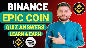 Binance Learn & Earn Quiz Answers | Binance Epic Quiz Answers 