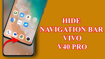 How to change navigation bar in vivo v40