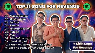 Download lagu 🔴 FOR REVENGE TERBAIK 2026 | PENYANGKALAN, SERANA, SADRAH, PULANG, JAKARTA HARI INI