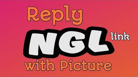 How to reply NGL question with picture 2022 | ngl link tutorial