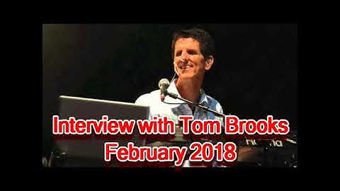 Tom Brooks Interview (February 2018)