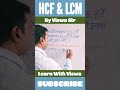 Shorts | LCM & HCF | Solve in seconds | #ssc #ntpc #ibps #cuet #cgl #chsl #mts #cpo #gd #viswa_sir