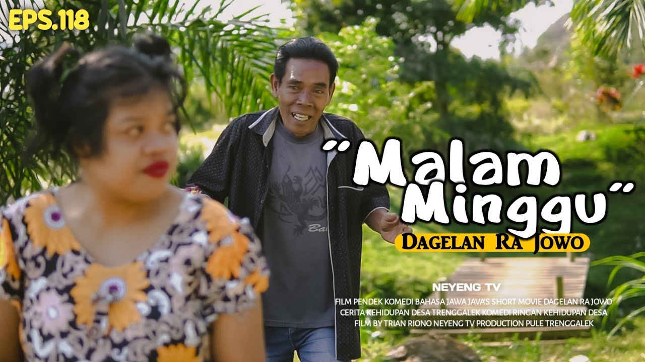 MALAM MINGGU || Dagelan Ra Jowo Eps. 118 ||  Film Pendek Komedi