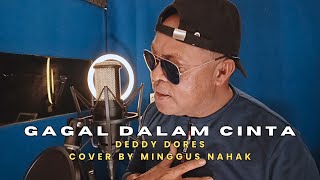 Download Lagu GAGAL DALAM CINTA (Dedy Dores) || Cover by Minggus Nahak MP3 Download Lagu GAGAL DALAM CINTA (Dedy Dores) || Cover by Minggus Nahak MP3