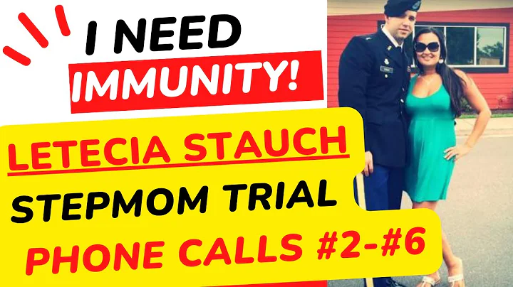 “I need immunity!” Letecia Stauch 4/5/23 stepmom trial: 2/14/20 phone calls #2 - #6 with husband Al - DayDayNews