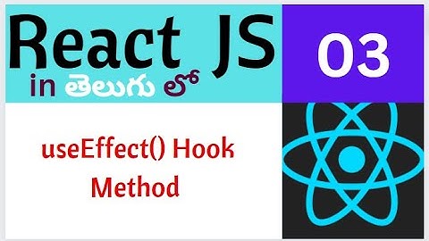 what is useEffect() in react js ... ? in telugu | REACT JS IN TELUGU | react js in telugu