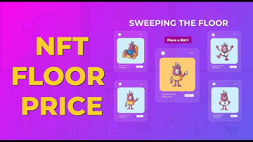 What is the "Floor Price" of NFTs?