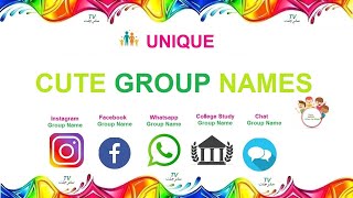 Cute Group Names | Facebook Groups | Whats app Groups | Girls Groups  Names | Friends Groups