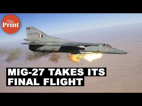MiG-27 takes its final flight; leaves behind a legacy