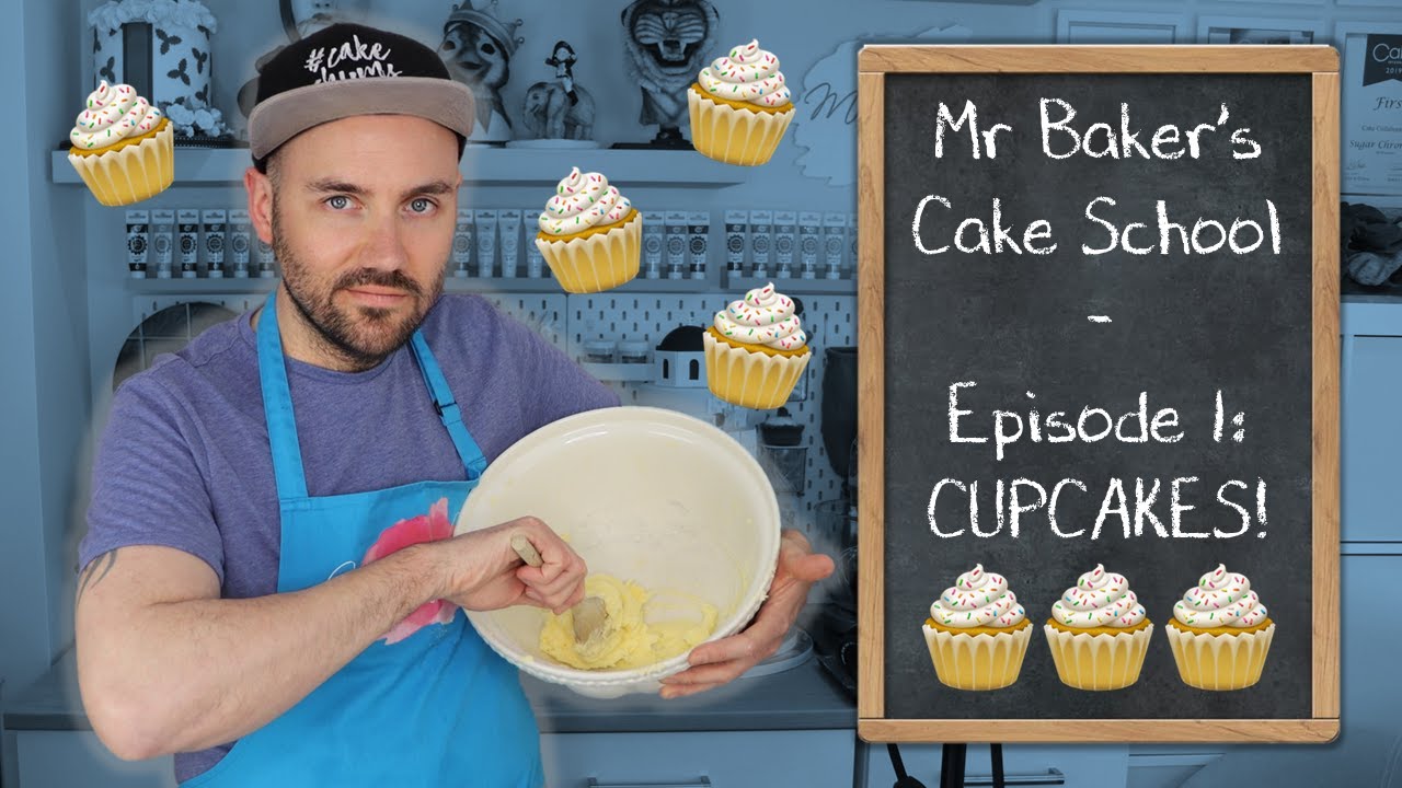Mr Baker s Cake School Episode 1 Vanilla Cupcakes Children s 