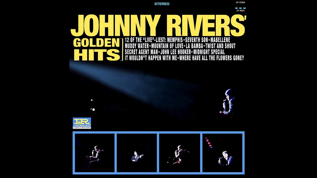 JOHNNY RIVERS GOLDEN HITS (Full Album) 4. Where Have All The Flowers