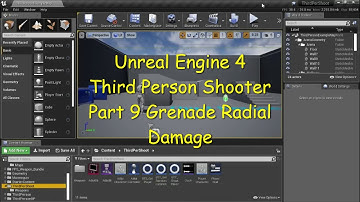 UE4 - Third Person Shooter Part 9 Grenade Radial Damage - Bug Fix