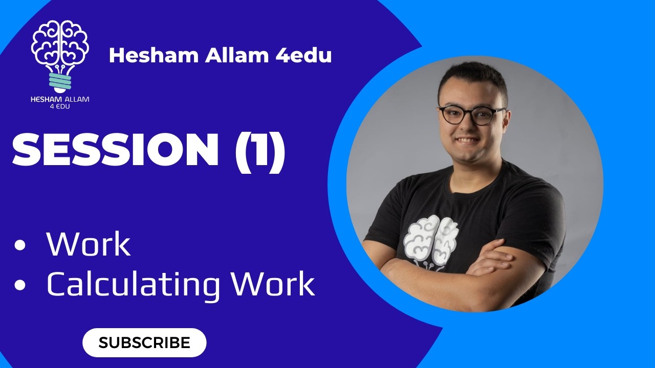 المحاضرة الأولى فيزياء لغات | Work Sec (2) - Mr Hesham Allam
