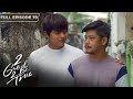 [ENG SUBS] Full Episode 78 | 2 Good 2 Be True | Kathryn Bernardo, Daniel Padilla