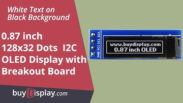 Connect I2C White 0.87" inch OLED Display Module 128x32 to Arduino,Raspberry Pi