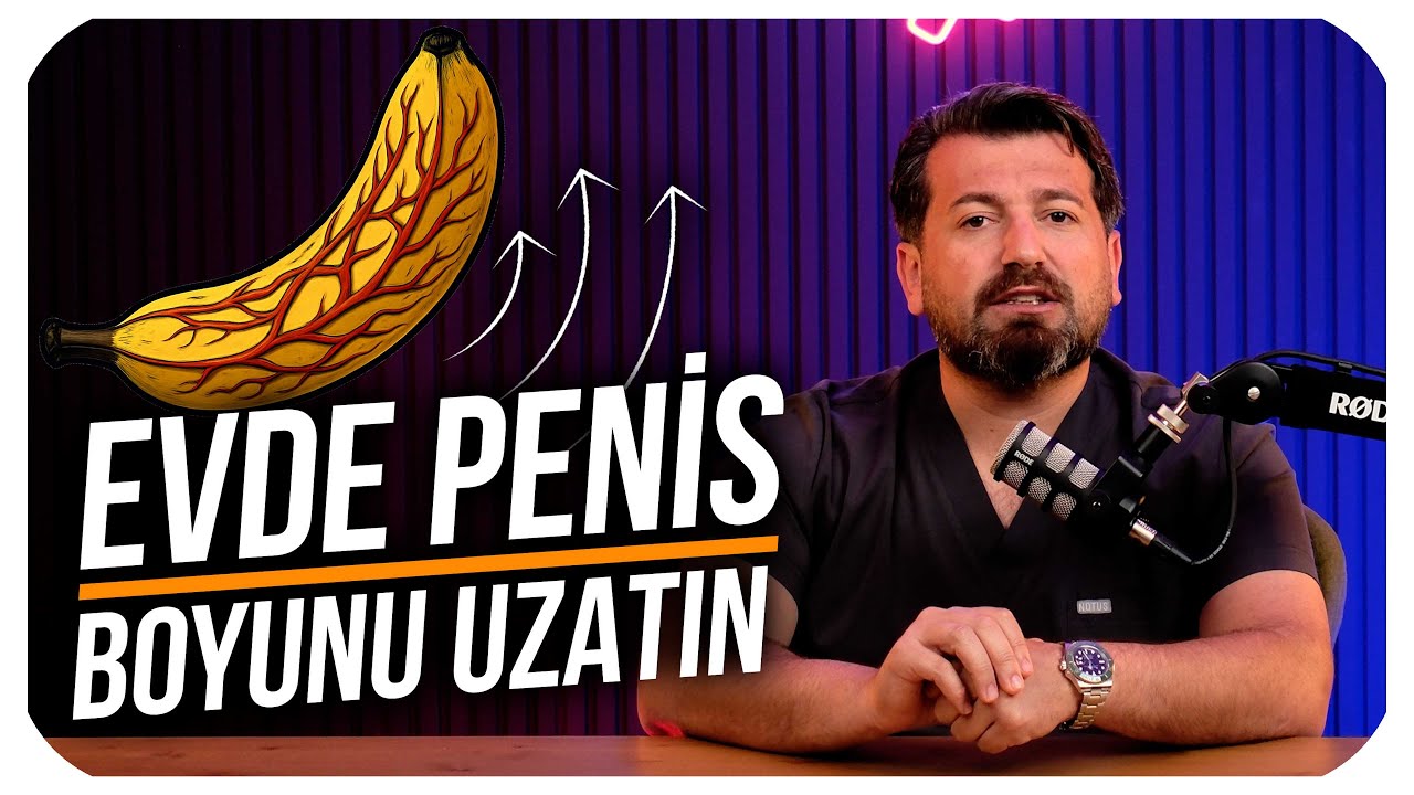 EVDE PENİS BOYUNU UZATMANIN 3 KOLAY YOLU