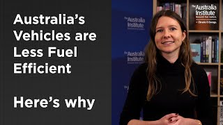 Fuel Efficiency Standards Explained (Why Australia's Vehicles are Less Fuel Efficient)