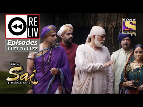 Weekly Reliv - Mere Sai - Episodes 1173 To 1177 - 11 July 2022 To 15 July 2022