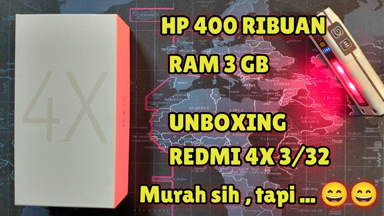 HP MURAH 400 RIBUAN . UNBOXING REDMI 4X 3/32 - YouTube