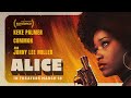 Alice Official Trailer - In Theaters March 18