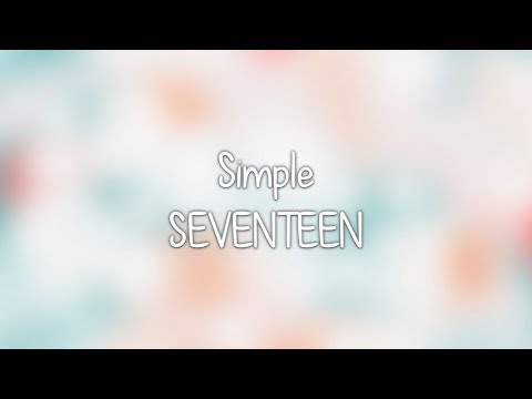 SEVENTEEN (Woozi)- Simple lyrics [Eng. | Rom. | Han.]