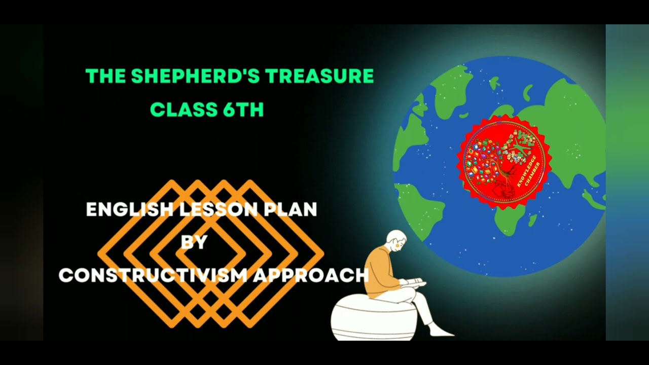 The Shepherd's Treasure Lessons Plan by Constructivism Approach #bed # ...