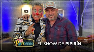 El Show de Pipirín en El Potrorreo
