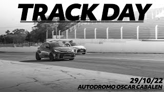 TRACK DAY AUTODROMO OSCAR CABALEN / 29/10/22