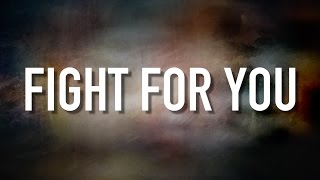 Fight For You - [Lyric Video] Grayson|Reed chords