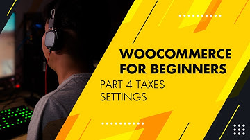 Woocommerce for Beginners, Part 4, Taxes Settings (Greek version)