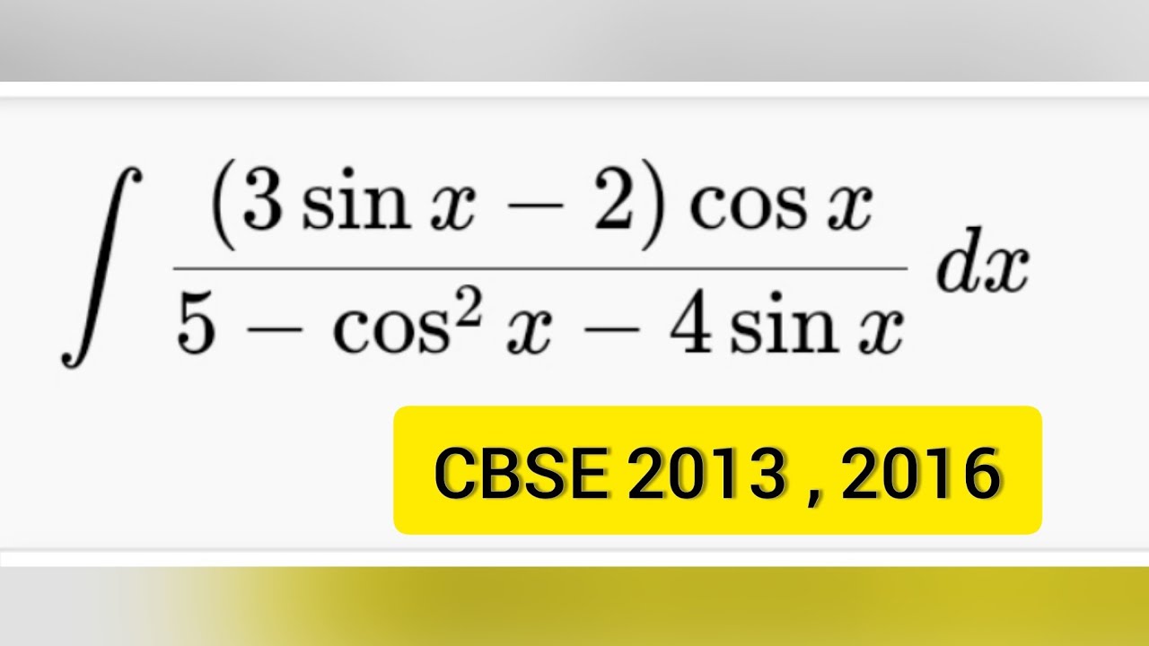 Q10 Integral Of 3sinx 2 cosx 5 cos 2 X 4sinx Int 3sinx 2 q10-integral-of-3sinx-2-cosx-5-cos-2-x-4sinx-int-3sinx-2