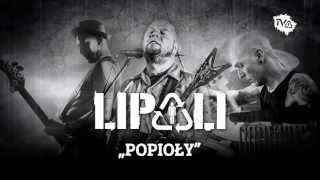 Lipali - Popioły (oficjalny singiel - radio edit)