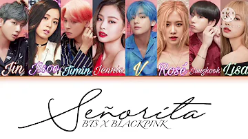 How Would BTS X BLACKPINK Sing ‘Señorita’ by Shawn Mendes & Camila Cabello (Color Coded Lyrics)