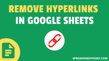 How to Remove Hyperlinks in Google Sheets (3 Easy Methods)
