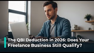 The QBI Deduction in 2026: Does Your Freelance Business Still Qualify?