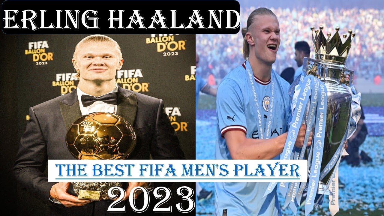 HAALAND MELHOR JOGADOR DO MUNDO 2023 