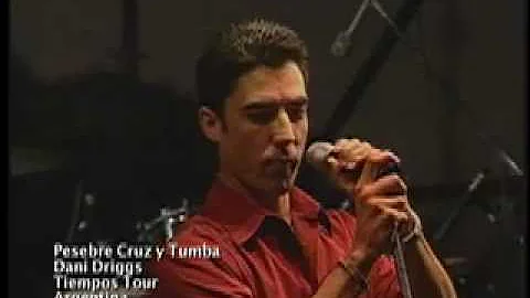 Dani Driggs - Pesebre Cruz y Tumba (Official)