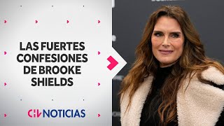 Las fuertes confesiones de Brooke Shields en su nuevo documental - CHV Noticias