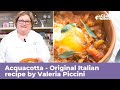 ACQUACOTTA - Traditional Italian recipe by Valeria Piccini