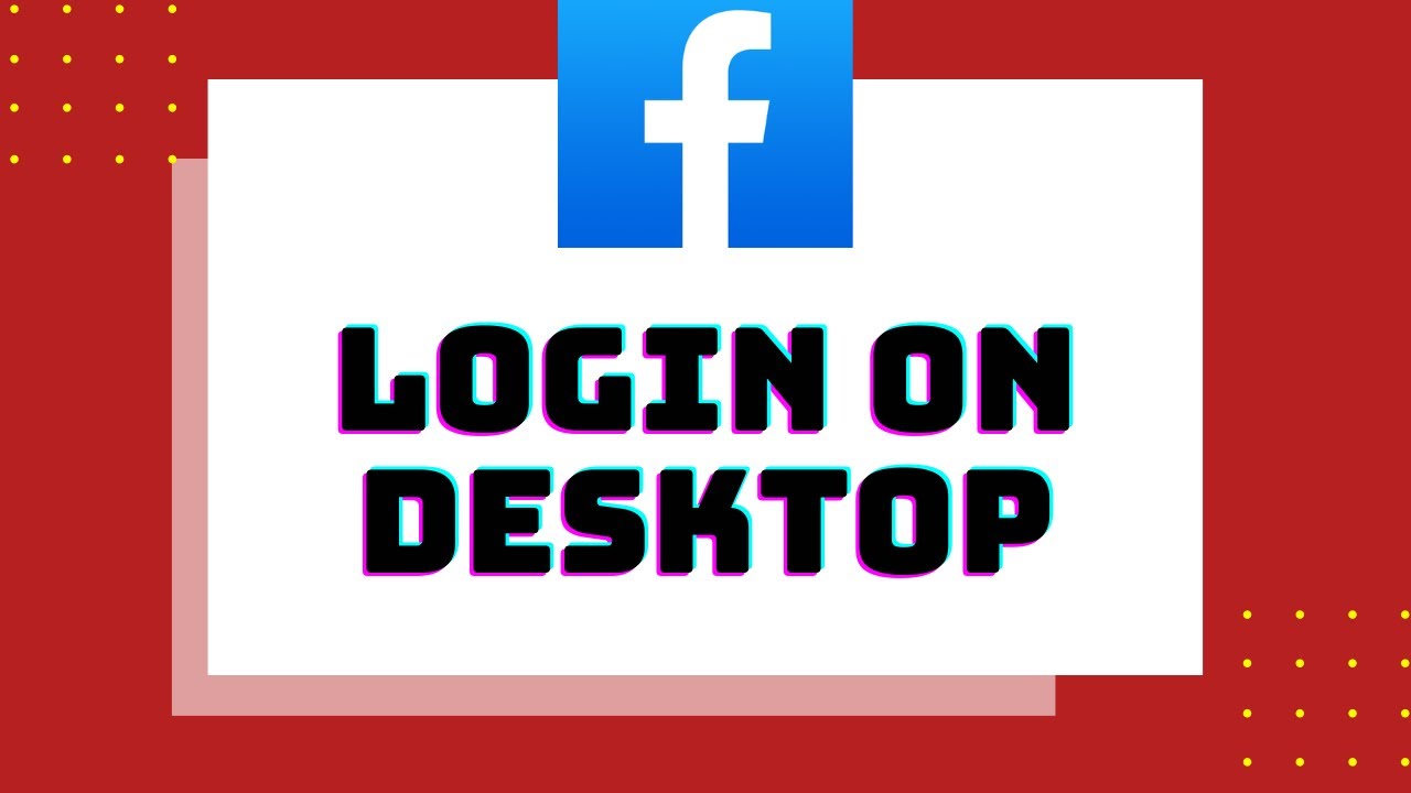 Www facebook com login desktop