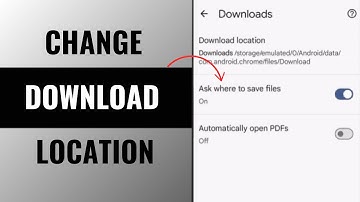 How to Change default Download location on SD Card on Samsung