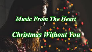 Christmas Without You - Stephen Meara-Blount chords