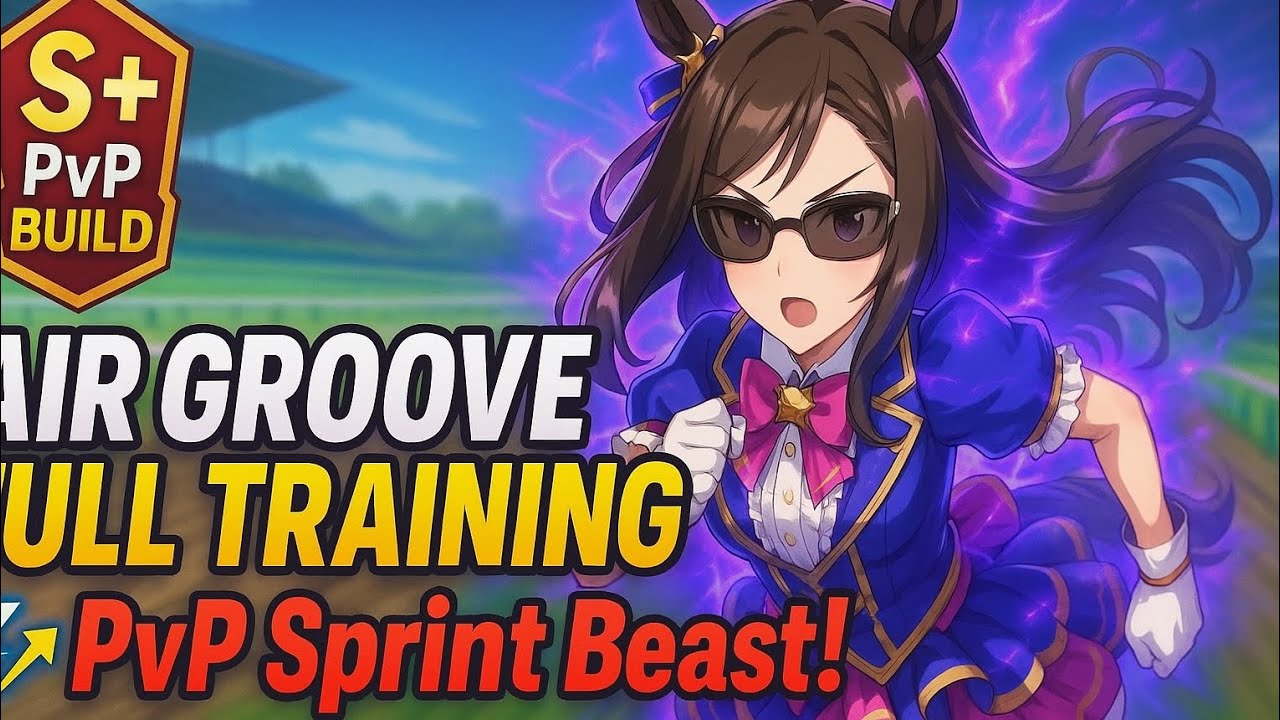 HOW TO TRAIN AIR GROOVE GOOD IN PVP FOR SPRINT | UMAMUSUME