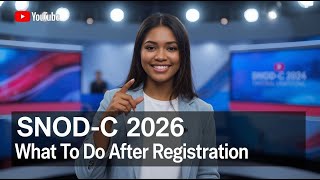 SNODC: What To Do After Registration (Important Steps for Contestants)