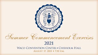 McLennan Community College's Summer 2021 Commencement