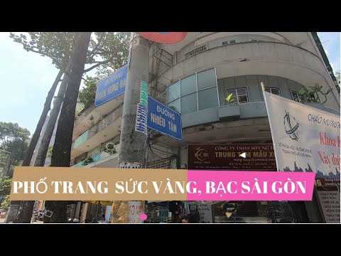 tiệm vàng uy tín ở tphcm 2022 New PHỐ TRANG SỨC VÀNG, BẠC SÀI GÒN | Sai gon Jewelry Street
