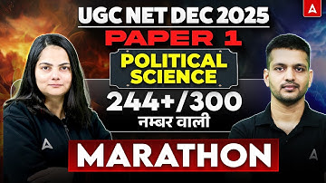 UGC NET Dec 2025 | UGC NET Paper 1 & UGC NET Political Science Marathon Class | UGC NET Paper 1