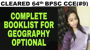 My Complete Booklist and Strategy for "GEOGRAPHY OPTIONAL" in BPSC Mains