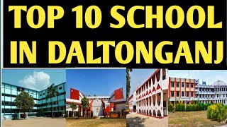 TOP 10 SCHOOL 🔥 IN DALTONGANJ PALAMU JHARKHAND  This is Gaurav screenshot 2