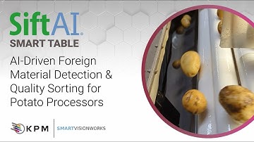 SiftAI Smart Table - AI-Driven Foreign Material Detection & Quality Sorting for Potato Processors